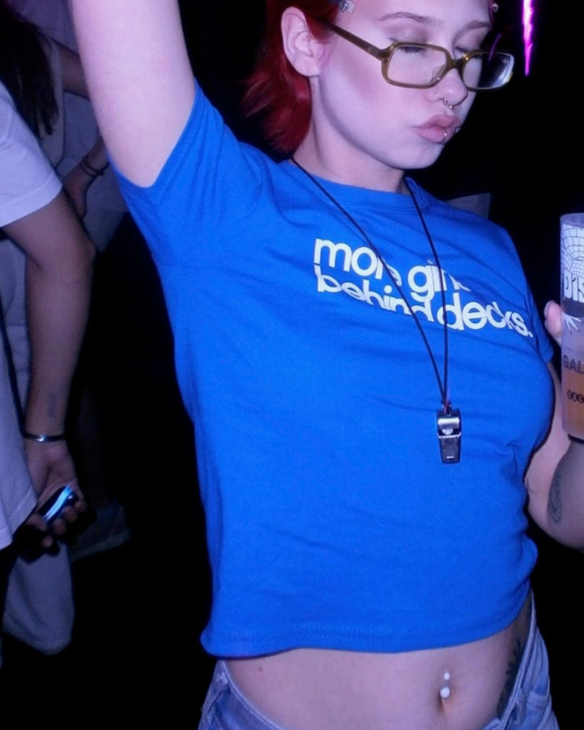"MORE GIRLS BEHIND DECKS" BABY TEE - 3 YEARS ANNIVERSARY
