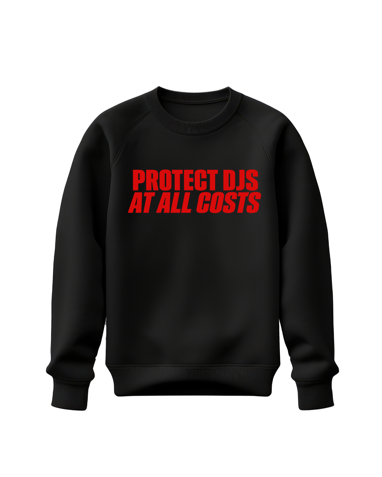 PROTECT DJS AT ALL COSTS SWEAT - MILANO